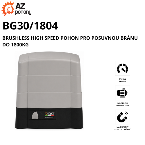 BG30/1804 - brushless high speed pohon pro posuvnou bránu do 1800kg